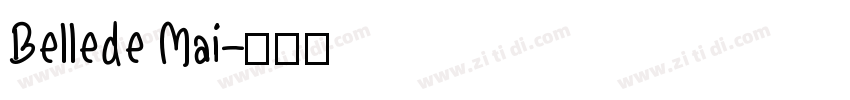 Bellede Mai字体转换